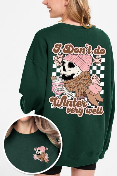 I Don't Do Winter Very Well Skull Sweatshirts