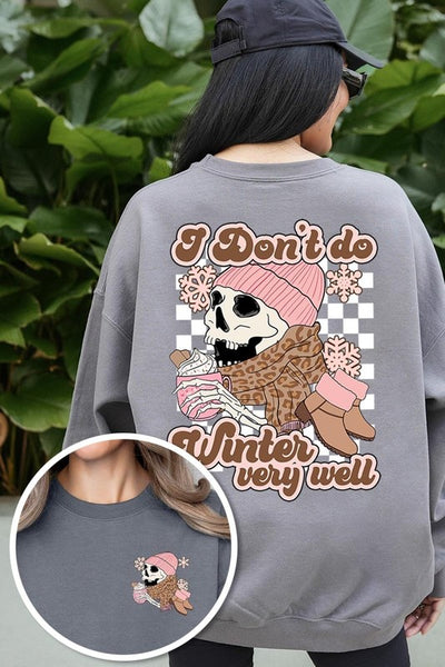 I Don't Do Winter Very Well Skull Sweatshirts